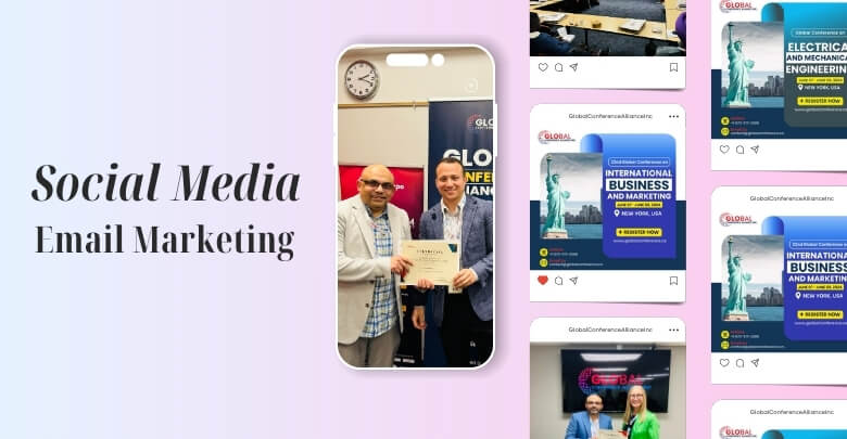 Use Social Media and Email Marketing for conference promotion