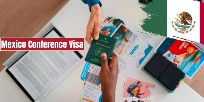 What the Mexico Conference Visa is all About