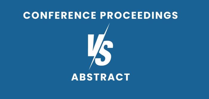 A Brief Overview Of Conference Proceedings and Abstract