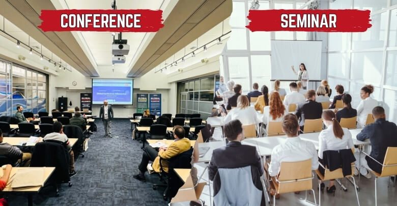 Differences Between a Conference and Seminar