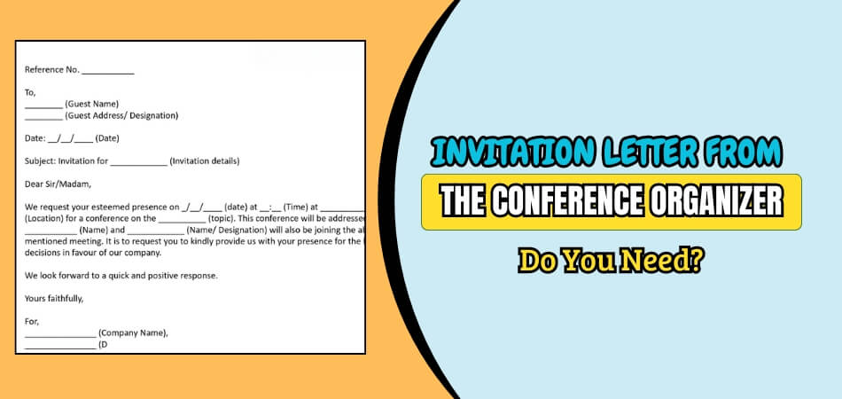 Do I Need an Invitation Letter from the Conference Organizer