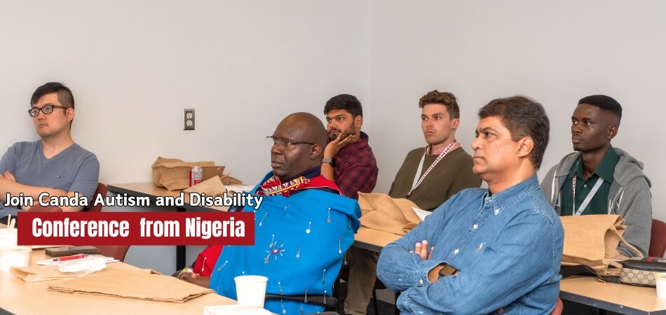 How to Attend the Autism and Disability Conference in Canada from Nigeria