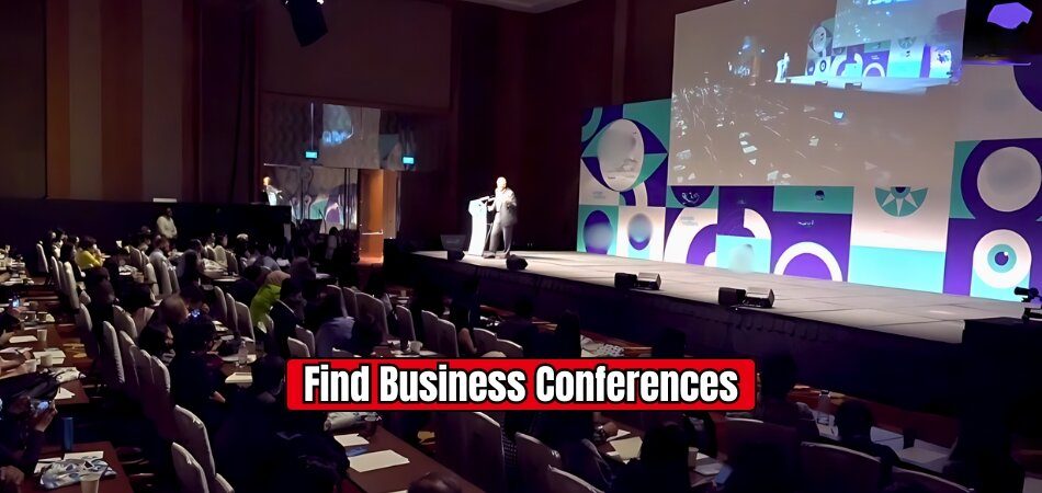 How Can I Find Business Conferences in My Industry