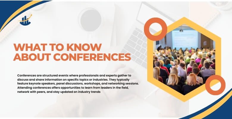 What to Know About Conferences