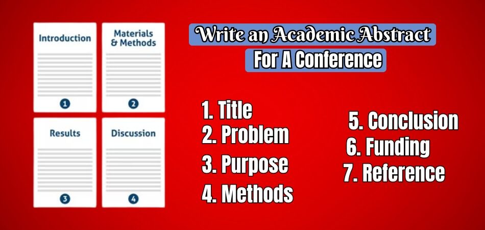 How to Write an Academic Abstract for a Conference