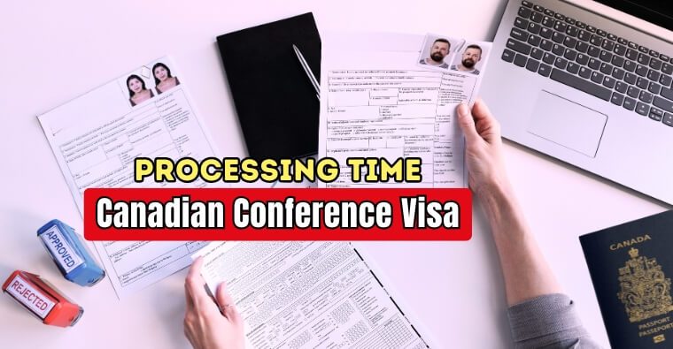 Essential Tips for Speeding Up Your Canadian Conference Visa Processing Time