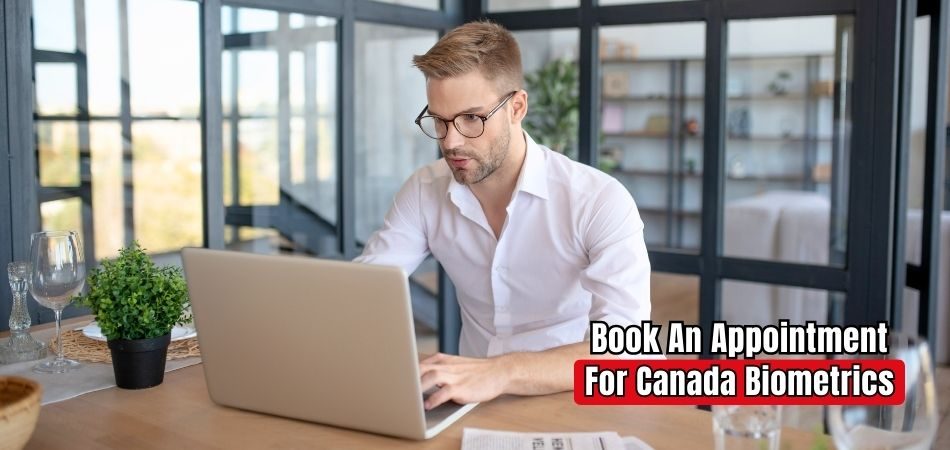 How to Book an Appointment for Canada Biometrics