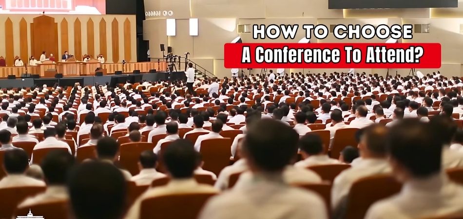 How to Choose a Conference to Attend