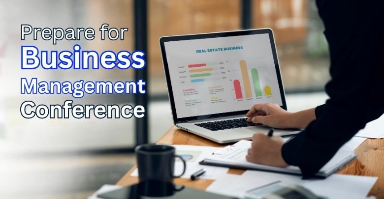 Tips to Help You Prepare for A Business Management Conference in Canada