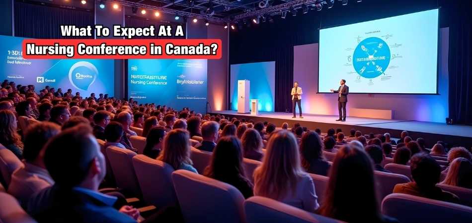 What to Expect at a Nursing Conference in Canada