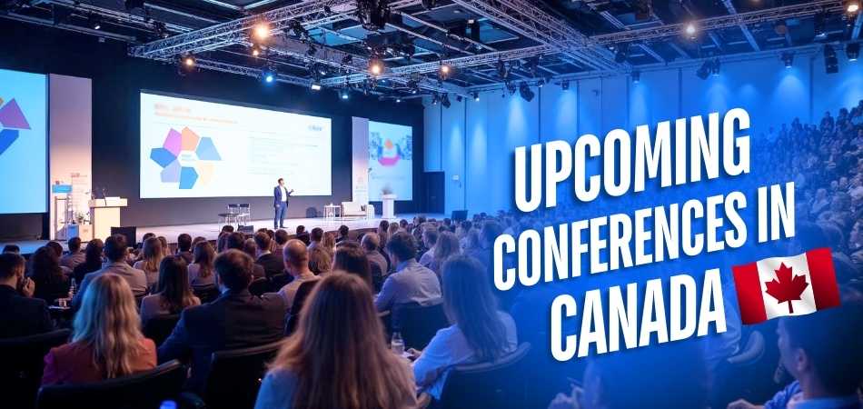 What Are Some Upcoming Conferences in Canada