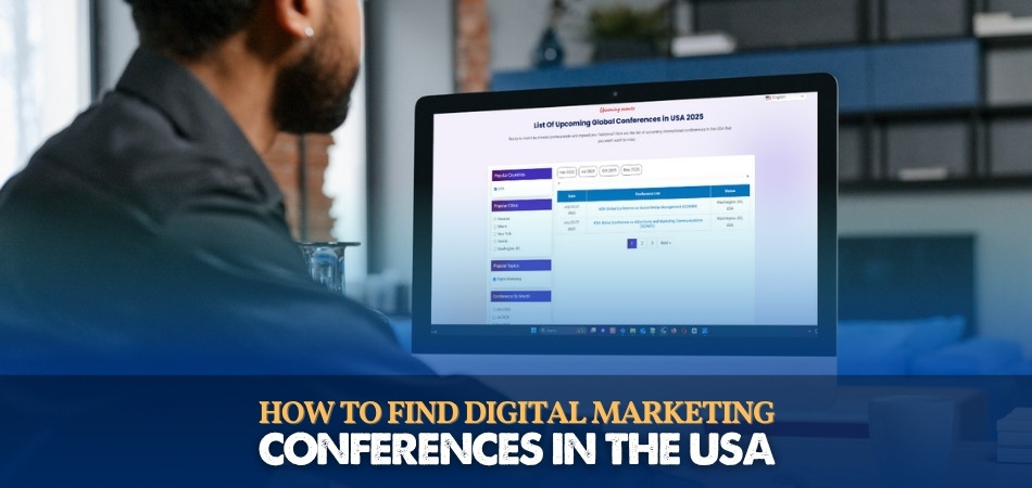 How to Find Digital Marketing Conferences in the USA (1)