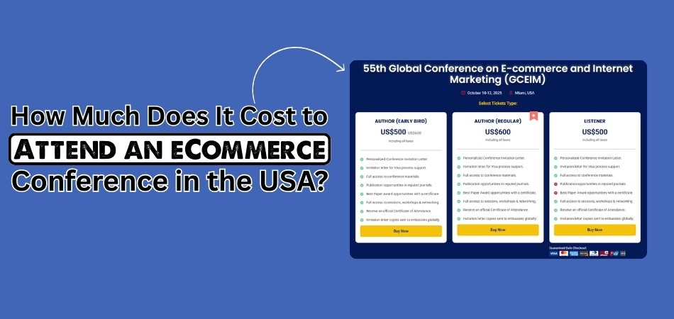 How Much Does It Cost to Attend an eCommerce Conference in the USA