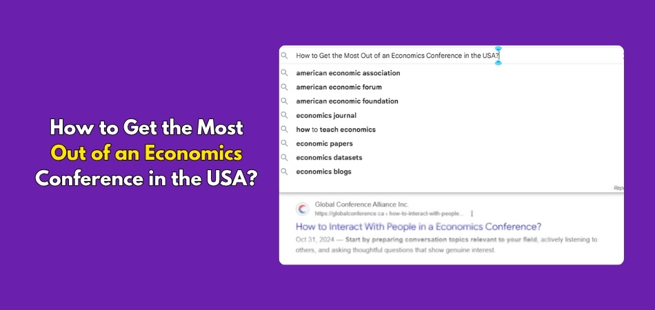 How to Get the Most Out of an Economics Conference in the USA?