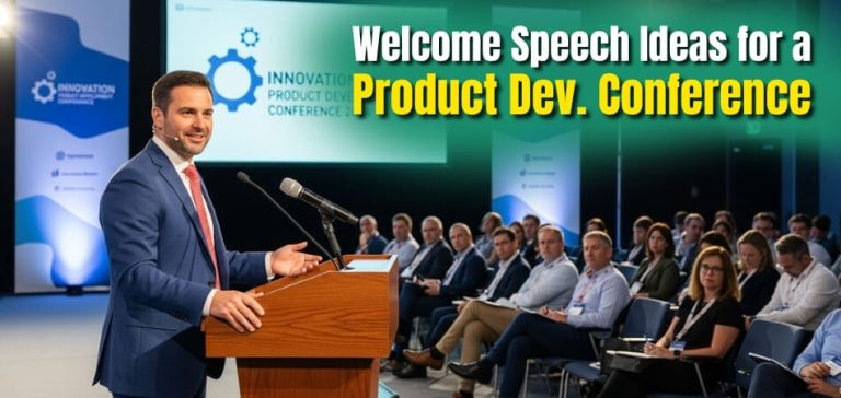 Welcome Speech Ideas for a Product Development Conference