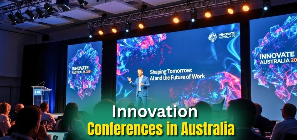 Top 10 Innovation Conferences in Australia