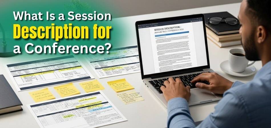 What Is a Session Description for a Conference