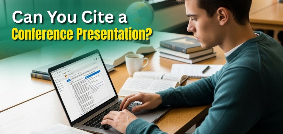 Can You Cite a Conference Presentation