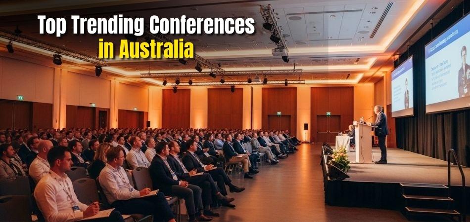 Top Trending Conferences in Australia