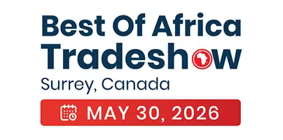 Best of Africa Tradeshow in Canada Global Conference Alliance